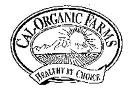 CAL-ORGANIC FARMS HEALTHY BY CHOICE