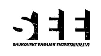 SEE SHUKOVSKY ENGLISH ENTERTAINMENT
