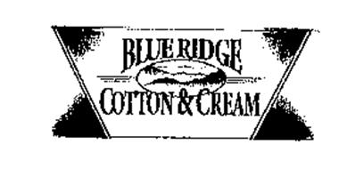 BLUE RIDGE COTTON & CREAM