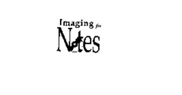 IMAGING FOR NOTES