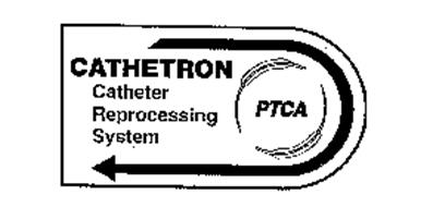 CATHETRON CATHETER REPROCESSING SYSTEM PTCA