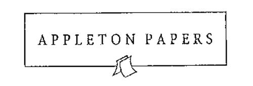 APPLETON PAPERS