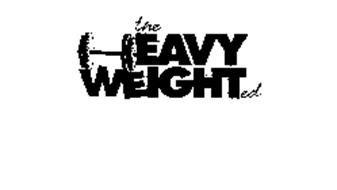 THE HEAVY WEIGHTED