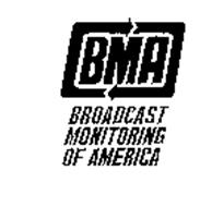 BMA BROADCAST MONITORING OF AMERICA
