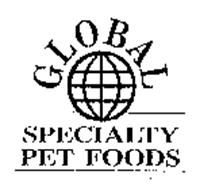 GLOBAL SPECIALTY PET FOODS