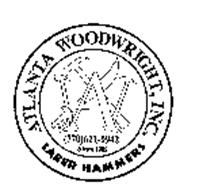 ATLANTA WOODWRIGHT, INC. SABER HAMMERS (770) 621-0942 SINCE 1985
