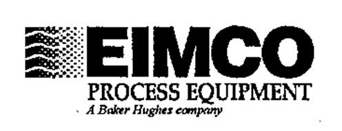 EIMCO PROCESS EQUIPMENT A BAKER HUGHES COMPANY