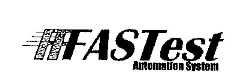 FASTEST AUTOMATION SYSTEM