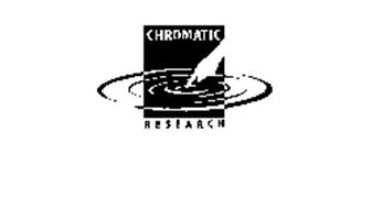 CHROMATIC RESEARCH