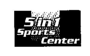 5 IN 1 SPORTS CENTER