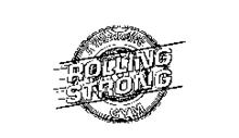 ROLLING STRONG A TRUCKER