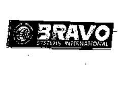 BRAVO SYSTEMS INTERNATIONAL B