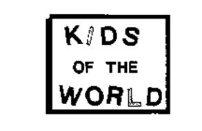 KIDS OF THE WORLD