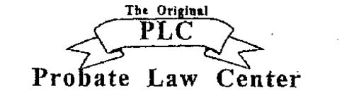 THE ORIGINAL PLC PROBATE LAW CENTER