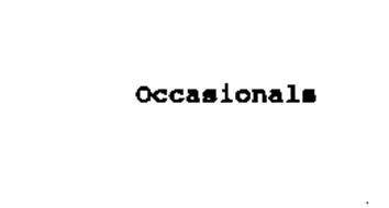 OCCASIONALS