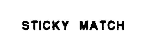 STICKY MATCH