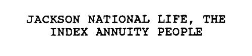 JACKSON NATIONAL LIFE, THE INDEX ANNUITY PEOPLE