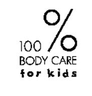 100% BODY CARE FOR KIDS