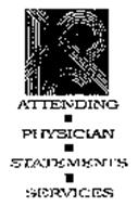 ATTENDING PHYSICIAN STATEMENTS SERVICES