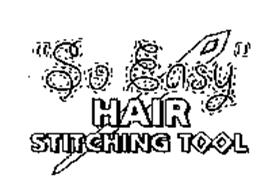 SO EASY HAIR STITCHING TOOL