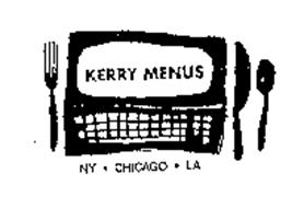 KERRY MENUS NY - CHICAGO - LA