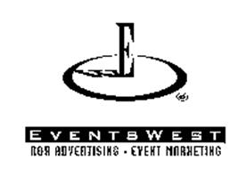 E EVENTSWEST R&R ADVERTISING - EVENT MARKETING