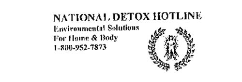 NATIONAL DETOX HOTLINE ENVIRONMENTAL SOLUTIONS FOR HOME & BODY 1-800-952-7873