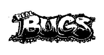 REAL BUGS