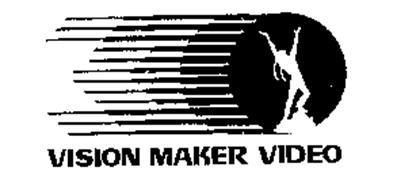 VISION MAKER VIDEO