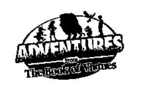 ADVENTURES FROM THE BOOK OF VIRTUES
