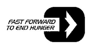 FAST FORWARD TO END HUNGER