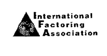 INTERNATIONAL FACTORING ASSOCIATION