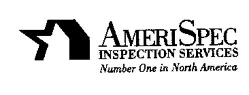 AMERISPEC INSPECTION SERVICES NUMBER ONE IN NORTH AMERICA