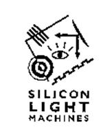 SILICON LIGHT MACHINES