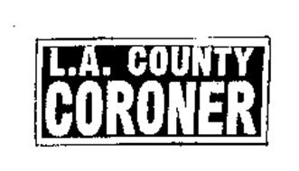 L.A. COUNTY CORONER