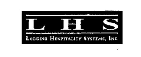 L H S LODGING HOSPITALITY SYSTEMS, INC.