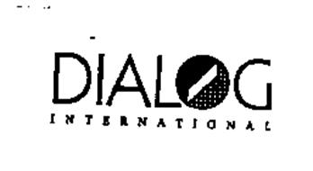 DIALOG INTERNATIONAL
