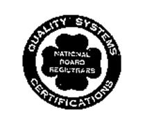 NATIONAL BOARD REGISTRARS QUALITY SYSTEMS CERTIFICATIONS