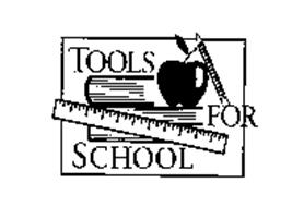 TOOLS FOR SCHOOL