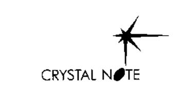 CRYSTAL NOTE