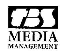 TBS MEDIA MANAGEMENT