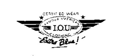 I.O.U. CERTIFIED WEAR FAMOUS AMERICAN CLOTHING EXTRA BLUE!