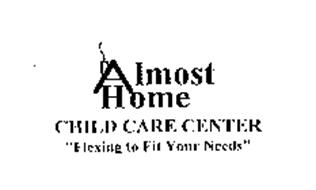 ALMOST HOME CHILD CARE CENTER 