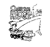 OVER THE HEDGE