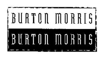 BURTON MORRIS BURTON MORRIS