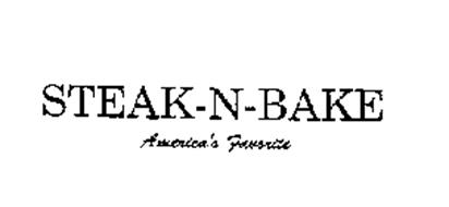 STEAK-N-BAKE AMERICA'S FAVORITE
