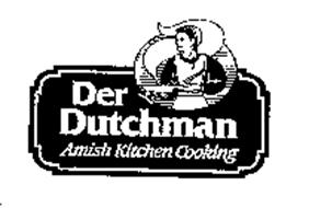 DER DUTCHMAN AMISH KITCHEN COOKING