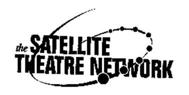 THE SATELLITE THEATER NETWORK