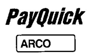 PAYQUICK ARCO