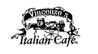 VINCENZO'S ITALIAN CAFE